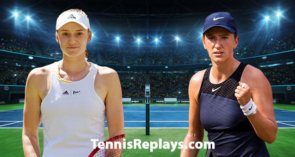 Elena Rybakina vs Victoria Azarenka Full Match Replay Miami Semi-final 28 Mar 2024
